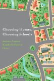 Choosing Homes, Choosing Schools  cover art