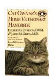 Cat Owner's Home Veterinary Handbook 1995 9780876057964 Front Cover