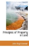 Principles of Property in Land 2009 9781110561964 Front Cover