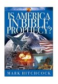 Is America in Bible Prophecy? 2002 9781576734964 Front Cover