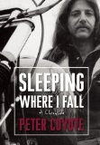 Sleeping Where I Fall A Chronicle cover art