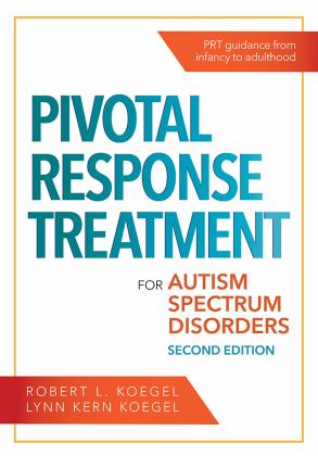 Pivotal Response Treatment for Autism Spectrum Disorders:  9781681252964 Front Cover