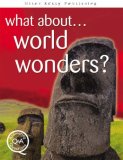 World Wonders? (What About)  9781842367964 Front Cover