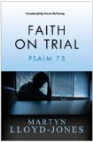 Faith on Trial Psalm 73  9781845506964 Front Cover