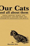 Our Cats and All about Them Their Varie 2006 9781846640964 Front Cover
