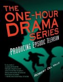 One-Hour Drama Series Producing Episodic Television  9781879505964 Front Cover