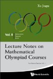 Lecture Notes on Mathematical Olympiad Courses For Senior Section  9789814368964 Front Cover
