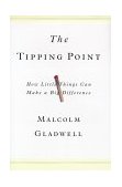 Tipping Point How Little Things Can Make a Big Difference cover art