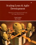 Scaling Lean and Agile Development Thinking and Organizational Tools for Large-Scale Scrum cover art
