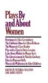 Plays by and about Women 1974 9780394718965 Front Cover