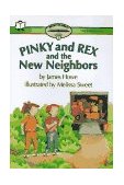 Pinky and Rex and the New Neighbors Ready-To-Read Level 3 1997 9780689812965 Front Cover