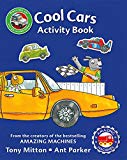 Amazing Machines Cool Cars Activity Book  9780753472965 Front Cover