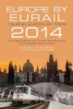 Europe by Eurail 2014 Touring Europe by Train 38th 2013 9780762791965 Front Cover