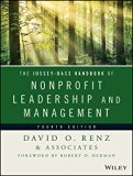 The Jossey-bass Handbook of Nonprofit Leadership and Management: 