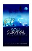 Soul Survival 2003 9781591602965 Front Cover
