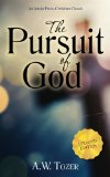 The Pursuit of God:  9781622452965 Front Cover