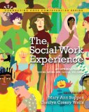 Social Work Experience An Introduction to Social Work and Social Welfare cover art