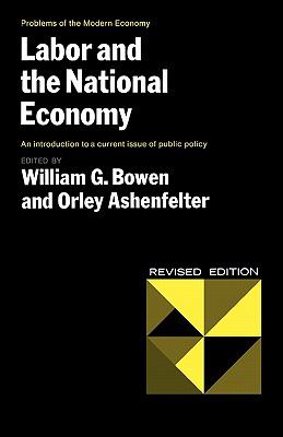 Labor and the National Economy 1975 9780393099966 Front Cover