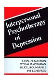 Interpersonal Psychotherapy of Depression  9780465033966 Front Cover
