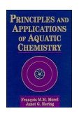 Principles and Applications of Aquatic Chemistry  cover art
