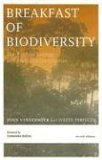 Breakfast of Biodiversity The Political Ecology of Rain Forest Destruction cover art