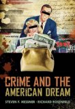 Crime and the American Dream 5th 9781111346966 Front Cover