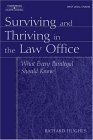 Surviving and Thriving in the Law Office  cover art