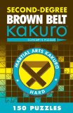 Second-Degree Brown Belt Kakuro 2012 9781402787966 Front Cover