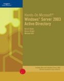 Hands-On Microsoft Windows Server 2003 Active Directory 2011 9781423902966 Front Cover