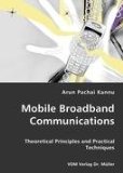 Mobile Broadband Communications 2007 9783836421966 Front Cover