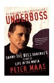 Underboss Sammy the Bull Gravano's Story of Life in the Mafia cover art