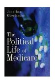 Political Life of Medicare  cover art