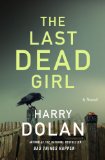Last Dead Girl 2014 9780399157967 Front Cover
