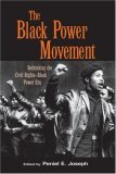 Black Power Movement Rethinking the Civil Rights-Black Power Era