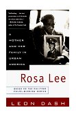 Rosa Lee A Mother and Her Family in Urban America  9780452278967 Front Cover