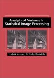 Analysis of Variance in Statistical Image Processing 2006 9780521031967 Front Cover