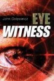 Eye Witness 2011 9780533164967 Front Cover
