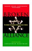 Broken Alliance 1995 9780684800967 Front Cover