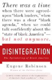 Disintegration The Splintering of Black America cover art