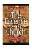 Essence of the Church A Community Created by the Spirit cover art