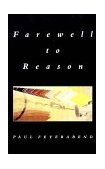 Farewell to Reason 1988 9780860918967 Front Cover