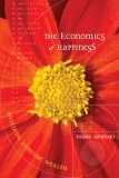 Economics of Happiness Building Genuine Wealth cover art