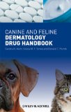 Canine and Feline Dermatology Drug Handbook  cover art