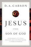 Jesus the Son of God A Christological Title Often Overlooked, Sometimes Misunderstood, and Currently Disputed cover art