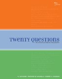 Twenty Questions An Introduction to Philosophy 7th 2010 9781439043967 Front Cover