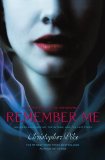 Remember Me Remember Me; the Return; the Last Story 2010 9781442405967 Front Cover