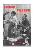 Stomp and Swerve American Music Gets Hot, 1843-1924 cover art