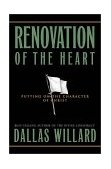 Renovation of the Heart Putting on the Character of Christ cover art