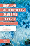 Global and Culturally Diverse Leaders and Leadership New Dimensions and Challenges for Business, Education and Society  9781787434967 Front Cover
