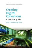 Creating Digital Collections A Practical Guide cover art